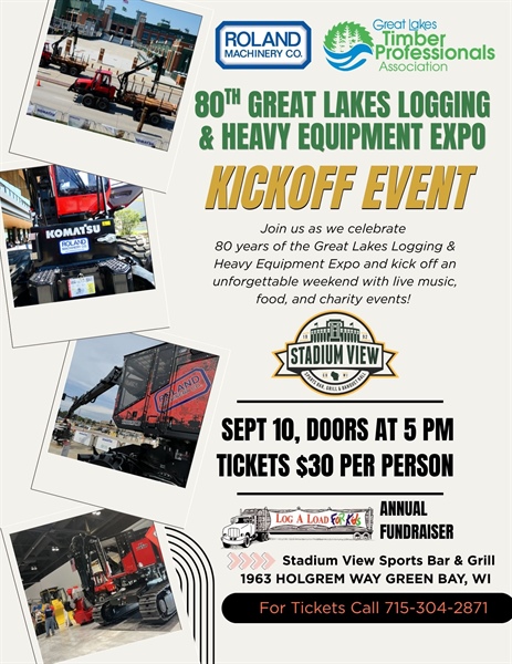 80th Great Lakes Logging & Heavy Equipment Expo Kickoff Event